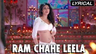 Ram Chahe Leela  Full Song With Lyrics  Goliyon Ki Rasleela Ramleela [upl. by Avery147]