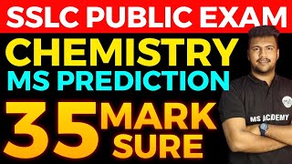 SSLC CHEMISTRY MS PREDICTIONS 🔥🔥 35 MARKS SURE [upl. by Fredel]