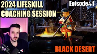 2024 Lifeskill Coaching Session  Episode 1  Black Desert Online [upl. by Lorinda]