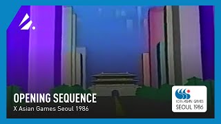 Seoul 1986 Asian Games  KBS Broadcast Opening Sequence [upl. by Sophronia]