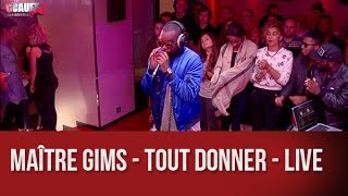 Maître Gims  Tout donner  Live  C’Cauet sur NRJ [upl. by Cadman]