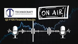 Technocraft Industries India Ltd Q2 FY25 Financial Results  Key Highlights and Analysis [upl. by Woodson]