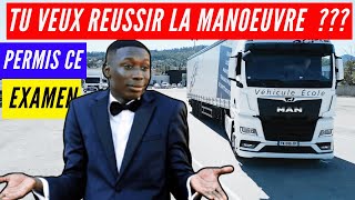 REUSSIR LA MANOUVRE PERMIS CE  LE SECRET [upl. by Ydderf]