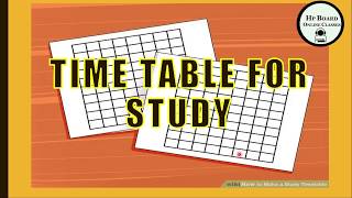 How to make time table for study time table for study [upl. by Bollay670]