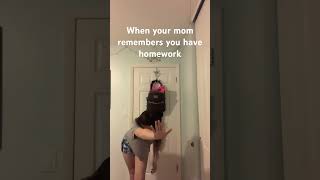 When your mom remembers you have homework… [upl. by Skiba]