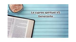 Mardi Etude biblique  Le Cypres spirituel VS Generosite  Pasteur Romane Fleurvil [upl. by Ahsened993]