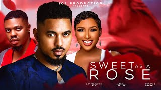 SWEET AS ROSE THE MOVIE BEN TOUITOU CHINONSO ARUBAYI 2024 LATEST NIGERIA NOLLYWOOD MOVIE [upl. by Namas]