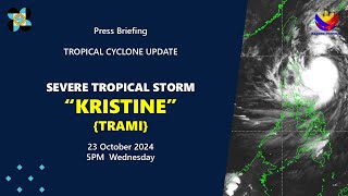 Press Briefing Severe Tropical Storm KristinePH TRAMI at 5PM  October 23 2024  Wednesday [upl. by Abocaj]