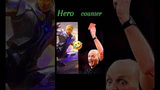 all hero counter🤣🤣 mobilelegends mlmemes internetmeme [upl. by Pasahow]