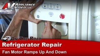 GE Refrigerator Repair  Fan Motor Ramps Up and Down  Main Board [upl. by Dody300]