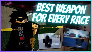 GIVEAWAY Best Weapon For EVERY Race  Type Soul [upl. by Zoilla426]