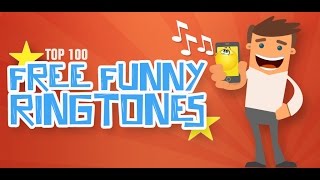 Top 100 Free Funny Ringtones for Android Mobile Devices [upl. by Palladin]