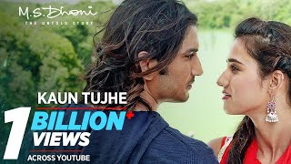 KAUN TUJHE Full Video  MS DHONI THE UNTOLD STORY Amaal Mallik PalakSushant Singh Disha Patani [upl. by Ammadas31]