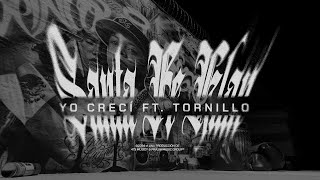 Santa Fe Klan Tornillo  Yo Crecí Lyric Video [upl. by Dionis]