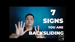 7 Signs of a Backsliding Christian [upl. by Morgen438]