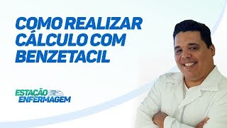 Como realizar cálculo de benzetacil [upl. by Elie]