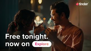 Free Tonight  All New Explore  Tinder India [upl. by Alegre904]