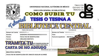 ¡Cómo Subir Tu Tesis a Biblioteca Central y Obtener tu CARTA DE NO ADEUDO PASO A PASO [upl. by Irret248]