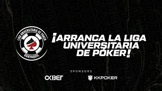 LIGA UNIVERSITARIA DE POKER  MESA FINAL [upl. by Peer]