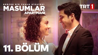 Masumlar Apartmanı 11 Bölüm [upl. by Care910]