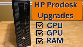 Upgrading HP ProDesk 600 G1  CPU GPU RAM [upl. by Lorry]