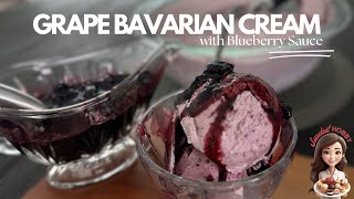 Grape Bavarian Cream with Blueberry Sauce [upl. by Tartan]