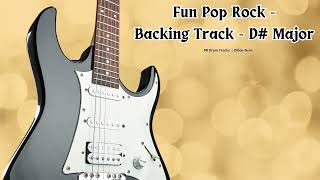 Fun Pop Rock  Backing Track  D Major  112 BPM [upl. by Emoraj]