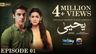 Yahya Episode 01  Eng Sub  Madiha Imam  Khushhal Khan  1st November 2024  HAR PAL GEO [upl. by Eecyak]