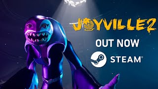 JOYVILLE 2 IS OUT NOW ON STEAM [upl. by Pasadis]