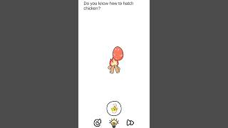 do you know how to hatch chicken brain out level 119 gameplay brainoutgaming mobilegame [upl. by Auberbach]