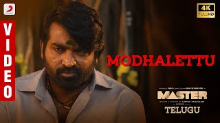 Master Telugu  Modhalettu Video  Thalapathy Vijay  VijaySethupathi  Anirudh Ravichander [upl. by Kiran556]