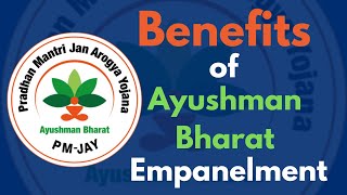 Is Ayushman Bharat Empanelment Beneficial for hospitals  Benefits of Ayushman Bharat for Hospital [upl. by Ahsan]