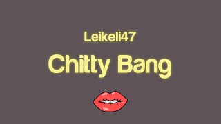 Leikeli47  Chitty Bang Lyrics madden 22 soundtrack [upl. by Leverick]