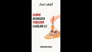 Evrimi Reddeden Yobazdır Cahildir [upl. by Assina542]