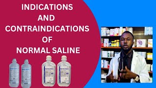 INDICATIONS AND CONTRAINDICATIONS OF NORMAL SALINE [upl. by Eimia437]