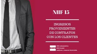 NIIF 15 Ingresos procedentes de contratos con clientes [upl. by Daphna548]