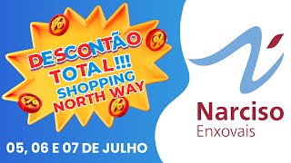 COMEÇOU DESCONTÃO TOTAL NARCISO ENXOVAIS PAULISTA NORTH WAY SHOPPING narcisoenxovais [upl. by Pylle]