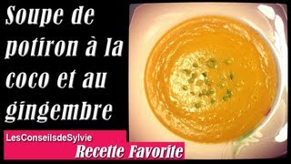 Ep 60  Recette  Soupe potiron à la coco et au gingembre Rééquilibrage alimentaire  Régime [upl. by Siulegroj]