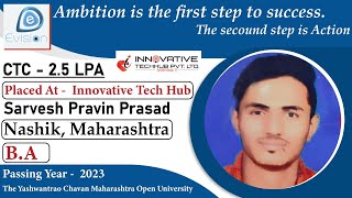 Congrats Sarvesh Prasad  Selected in Innovative Tech Hub  25 LPA  BA Passing 2023  Nashik [upl. by Yhtomiht16]