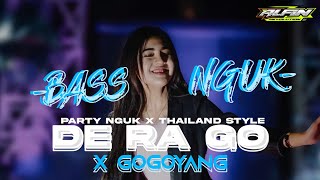 DJ DE RA GO X GOGOYANG • BASS HOREG POL X NGUK • VIRAL TIKTOK  ALFIN REVOLUTION [upl. by Noslien773]