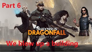 Shadowrun Dragonfall  Part 6  Call me Johnny Silverhand [upl. by Middleton236]