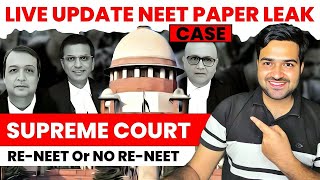 NEET 2024  LIVE Supreme Court Update  NEET Paper Leak Case  RENEET Or No RENEET [upl. by Berl]