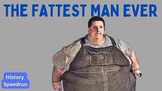 The Fattest Man in History  Jon Brower Minnoch  History Speedrun [upl. by Joshuah]