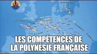 Les compétences de la Polynésie française [upl. by Adnek929]