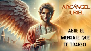 👼ESCUCHA el MENSAJE de los ÁNGELES para Ti 🧡 Cómo invocar al Arcángel Uriel para guía espiritual [upl. by Limaj]