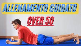 Allenamento GUIDATO OVER 50  Esercizi giornalieri [upl. by Aham941]