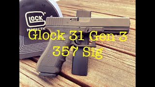 Glock 31 Gen 3 357 Sig thelefthandedshooter99 [upl. by Ernesta]