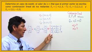 Combinación lineal hallar una constante k para poder expresar un vector en combinación lineal [upl. by Guise580]