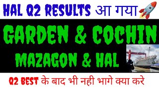 garden reach shipbuilders share latest news 🔥mazagon dock share🔥cochin shipyard share hal Q2 result [upl. by Elda]