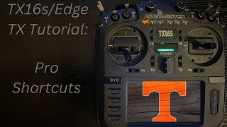 Radiomaster TX16sEdge Tx Shortcuts to become a TX16s Pro [upl. by Pauletta]